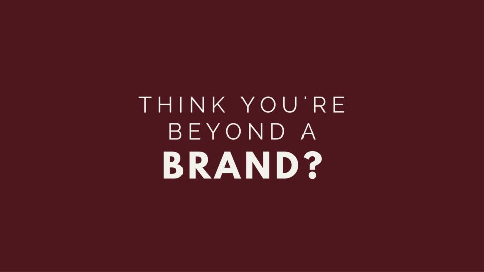 Why Is Your Brand Important?