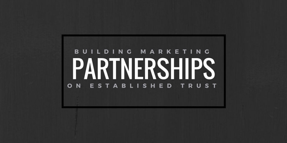 Content Marketing - Setting Up Marketing Partnerships