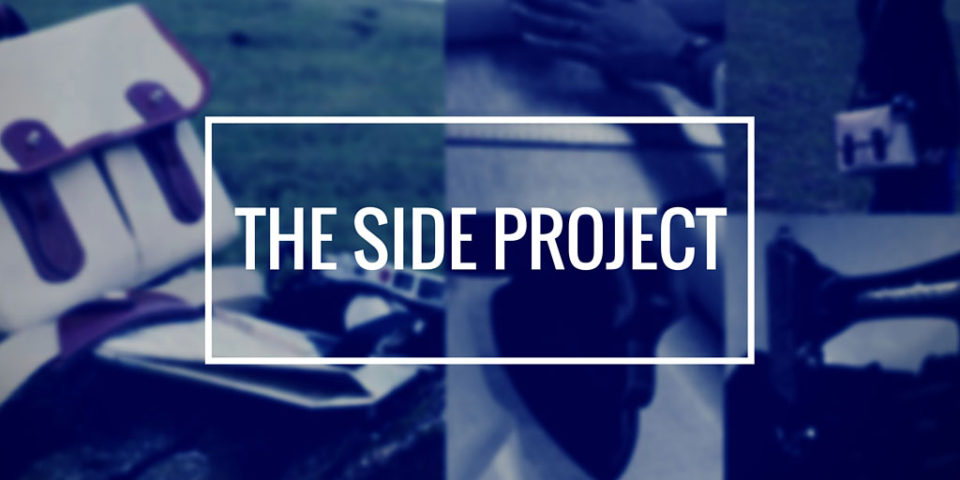 The Importance Of Having A Side Project
